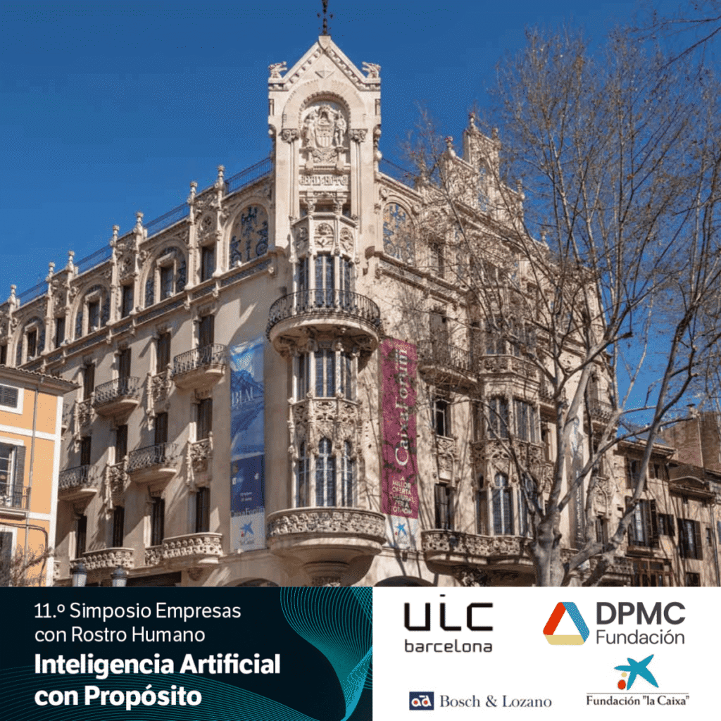 11.º SIMPOSIO EMPRESAS CON ROSTRO HUMANO Inteligencia Artificial con Propósito